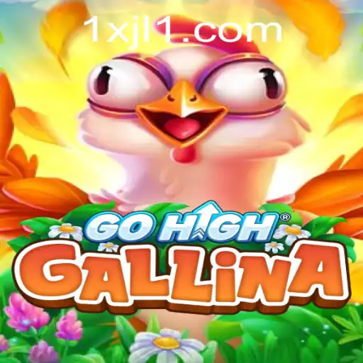 Exploring GoHighGallina: A Unique Gaming Experience with 1XJL